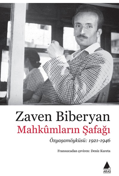 Mahkümların Şafağı - Zaven Biberyan