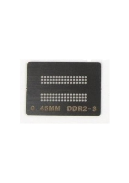 Kalıp Stencil Ddr2-3 0,45 mm