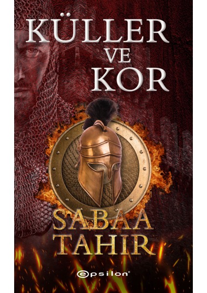 Küller ve Kor (Ciltli) - Sabaa Tahir