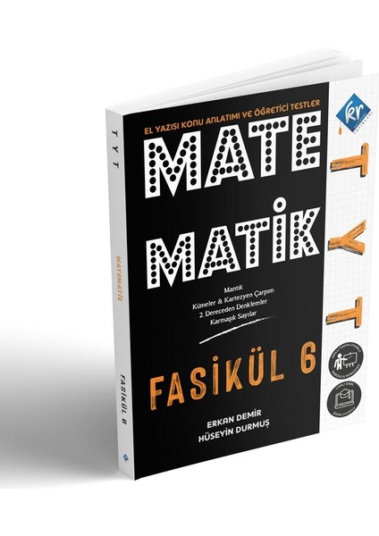 TYT Matematik El Yazısı Konu Anlatım 6. Fasikül