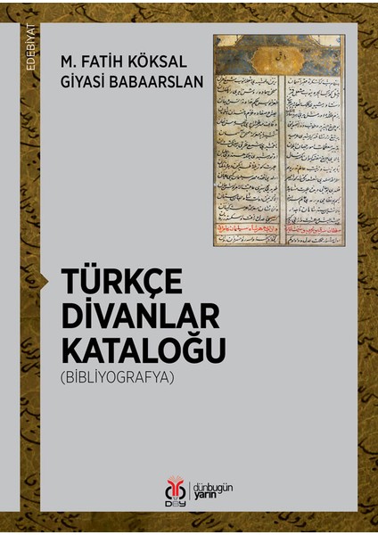 Türkçe Divanlar Kataloğu (Bibliyografya) - M. Fatih Köksal