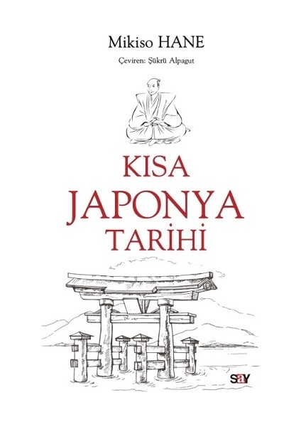 Kısa Japonya Tarihi -Şükrü Alpagut