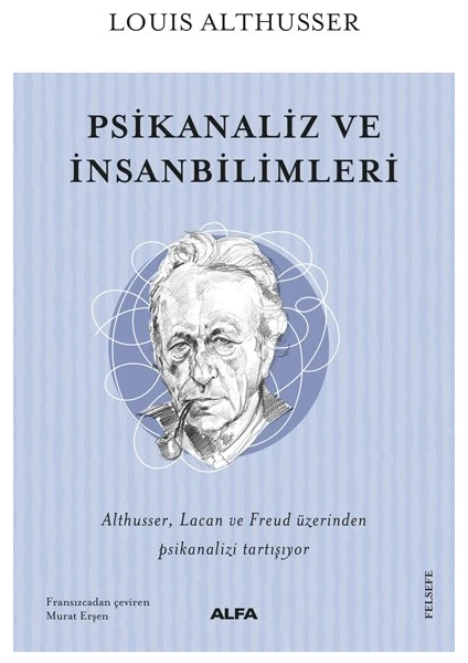 Psikanaliz ve İnsanbilimleri - Louis Althusser