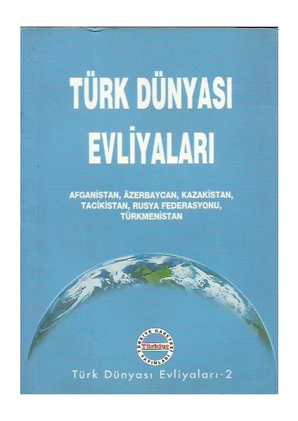 Türk Dünyası Evliyaları 2. Cilt