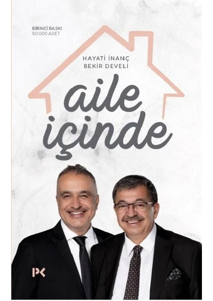 Aile İçinde: Hayati İnanç