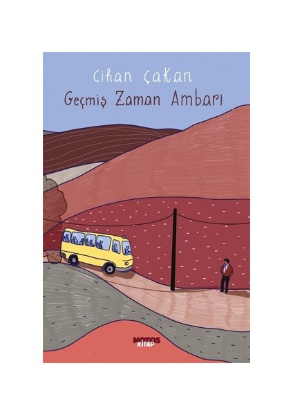 Geçmiş Zaman Ambarı - Cihan Çakan