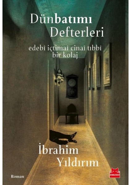Dünbatımı Defteri - İbrahim Yıldırım