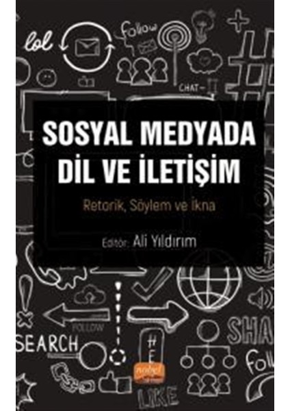 Sosyal Medyada Dil ve Iletişim - Ahmet Neca Gökgül