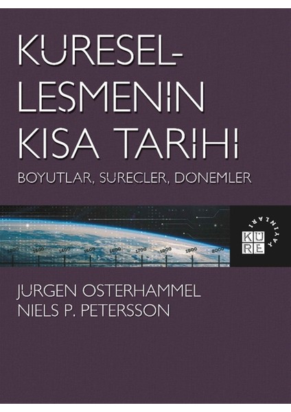 Küreselleşmenin Kısa Tarihi - Jürgen Osterhammel