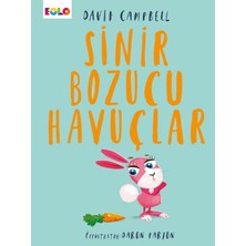 Sinir Bozucu Havuçlar - David Campbell