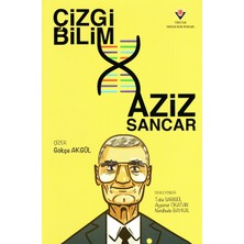 Çizgi Bilim - Aziz Sancar