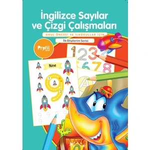 İlk Bilgilerim: İngilizce Sayılar ve Çizgi Çalışmaları - Yavuz Erdoğan