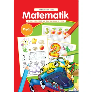 İlk Bilgilerim: Matematik - Yavuz Erdoğan