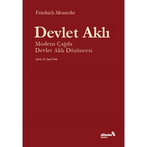 Devlet Aklı - Friedrich Meinecke
