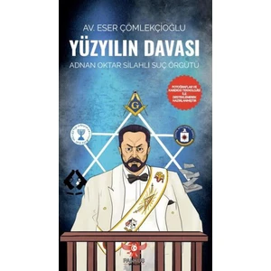Pankuş Yayınları Yüzyılın Davası Adnan Oktar Silahlı Suç Örgütü