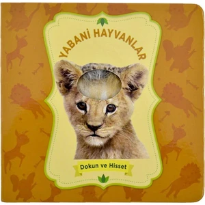 Yabani Hayvanlar - Dokun ve Hisset
