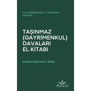Taşınmaz (Gayrimenkul) Davaları El Kitabı - Filiz Berberoğlu Yenipınar