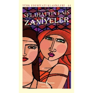 Zaniyeler - Ciltli - Selahattin Enis