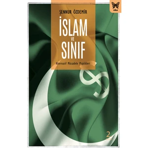 İslam Ve Sınıf-Şennur Özdemir
