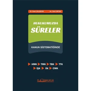Hukukumuzda Süreler - Ümit Ortak-Suat Çalışkan