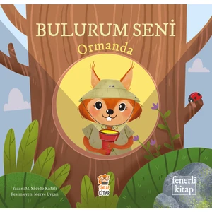 Bulurum Seni Ormanda Fenerli Kitap - M. Sacide Kafalı