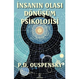 İnsanın Olası Dönüşüm Psikolojisi - P. D. Ouspensky