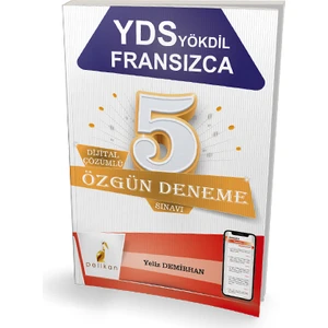 Pelikan Yayınları YDS  YÖKDİL  Fransızca Dijital Çözümlü 5 Özgün Deneme Sınavı