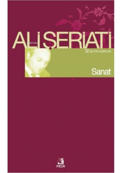 Sanat - Ali Şeriati