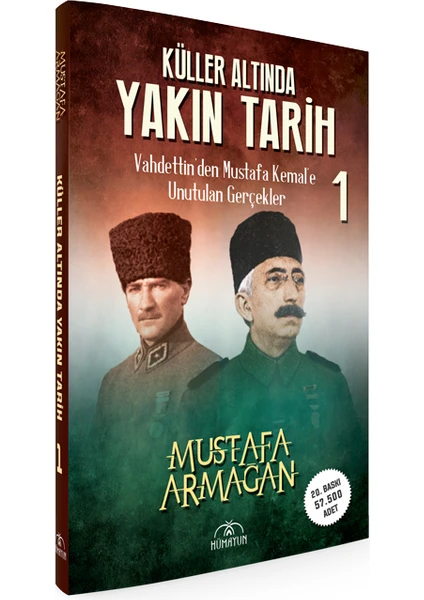 Küller Altında Yakın Tarih-1 - Mustafa Armağan