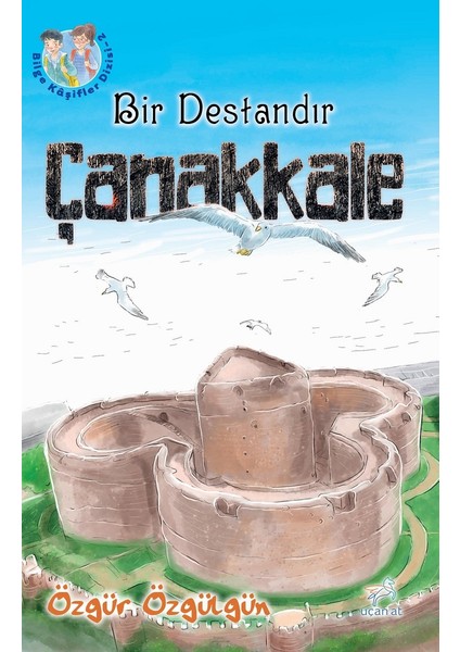 Bir Destandır Çanakkale - Özgür Özgülgün