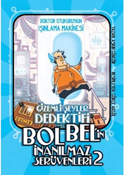 Doktor Otukuru'nun Işınlama Makinesi