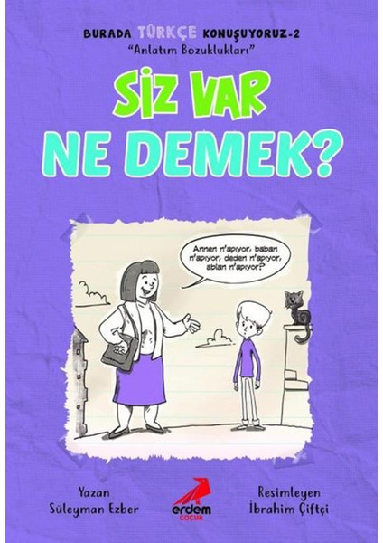 Siz Var Ne Demek? -Burada Türkçe Konuşuyoruz 2
