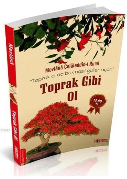 Toprak Gibi Ol
