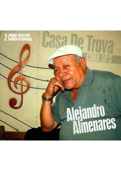 Alejandro Almenares - Casa De Trova / Cuba 50's CD