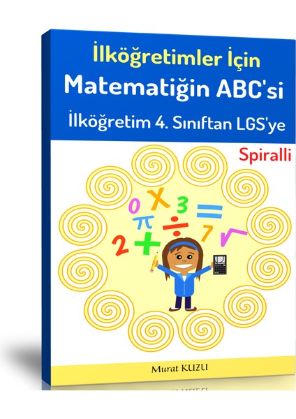 Enine Boyuna Eğitim Matematiğin Abcsi