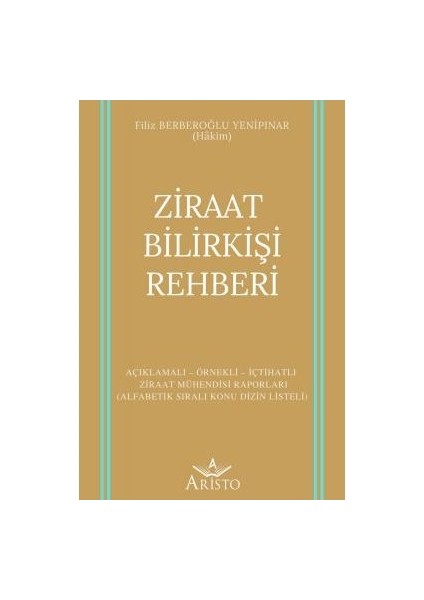 Ziraat Bilirkişi Rehberi - Filiz Berberoğlu Yenipınar