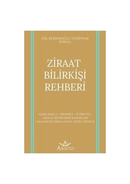 Ziraat Bilirkişi Rehberi - Filiz Berberoğlu Yenipınar