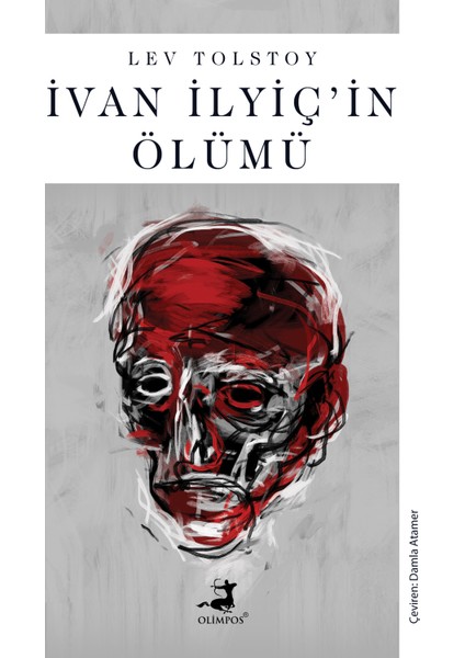 İvan İlyiç’in Ölümü - Lev Tolstoy