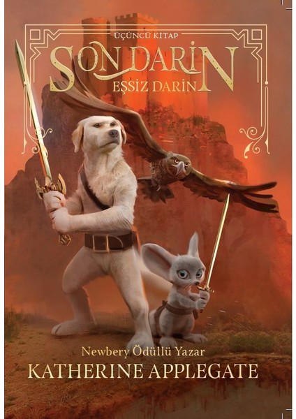 Son Darin 3 Eşsiz Darin - Katherine Applegate