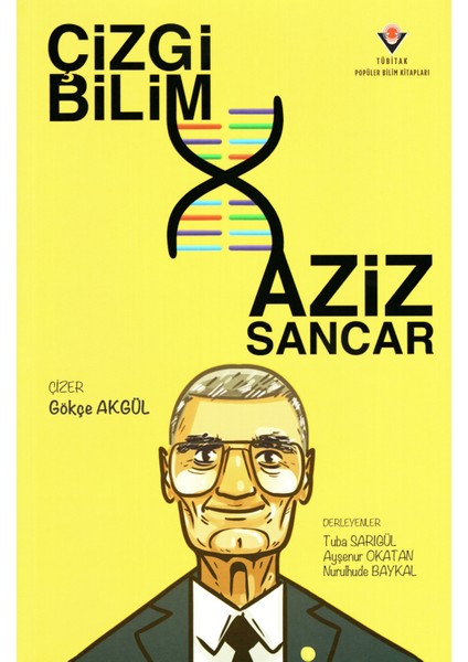 Çizgi Bilim - Aziz Sancar