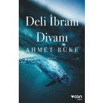 Can Yayınları Deli İbram Divanı - Ahmet Büke
