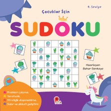 Çocuklar İçin Sudoku 4. Seviye - Bahar Sarıkaya