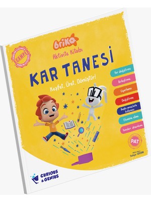 Kar Tanesi - Briko Aktivite Kitabı - Keşfet, Üret, Dönüştür!   -Yadigar Soydan