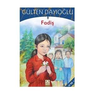 Fadiş - Gülten Dayıoğlu