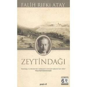 Zeytindağı -  Falih Rıfkı Atay