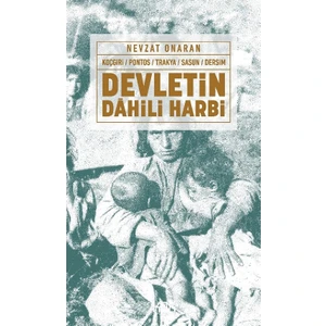 Devletin Dâhili Harbi - Nevzat Onaran
