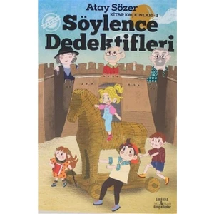Söylence Dedektifleri - Kitap Kaçkınları-2 - Atay Sözer