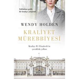 Kraliyet Mürebbiyesi - Wendy Holden
