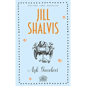 Aşk Geceleri - Jill Shalvis