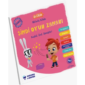 Şimdi Oyun Zamanı - Briko Aktivite Kitabı - Keşfet, Üret, Dönüştür!   -Yadigar Soydan